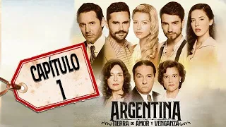 Argentina, tierra de amor y venganza - Capítulo 1: "Una historia de traición y pasión"