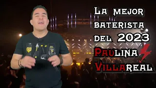 La mejor baterista es mexicana y se llama Paulina Villarreal