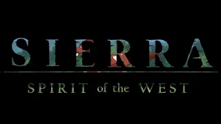 Spirit of the West: Sierra