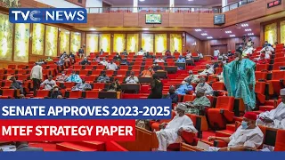 Senate Passes 2023 2025 MTEF,FISCAL Strategy Paper