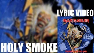 Iron Maiden - Holy Smoke [LYRIC VIDEO]