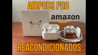 ¿Es recomendable comprar los AirPods Pro Reacondicionados/Renovados (Renewed) de Amazon?