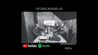 Dypt Vann #104 - Uforgjengelig