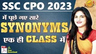 SYNONYMS Asked in SSC CPO 2023 | SYNONYMS For SSC CGL, CHSL, CPO Exams by Manisha Ma'am