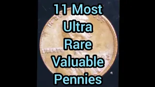 11 Ultra Rare All Time Most Valuable Pennies Worth Money.