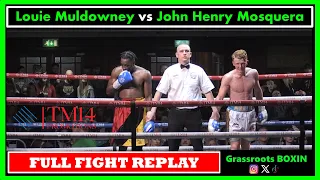 Louie Muldowney vs John Henry Mosquera - FULL FIGHT - TM14/Mo Prior (24/02/24)