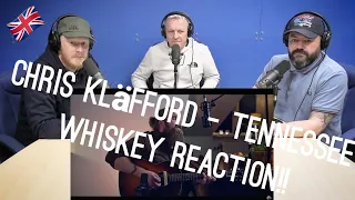 Chris Kläfford - Tennessee Whiskey REACTION!! | OFFICE BLOKES REACT!!