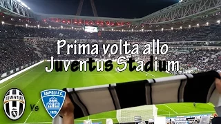 LA MIA PRIMA VOLTA ALLO JUVENTUS STADIUM!! 1 ANELLO JUVE-EMPOLI 2-0