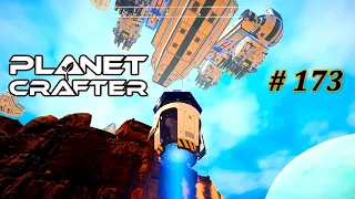 THE PLANET CRAFTER🌍| 173: Rückkehr zur Sentinel Corp. [4K]