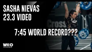 Sasha Nievas Open 23.3 | 7:45 currently WORLD RECORD