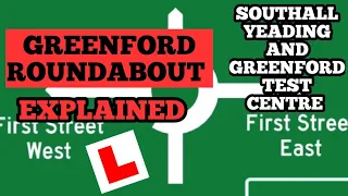 Greenford Roundabout |  Greenford Test center | Southall Test Centre | Yeading Test Centre