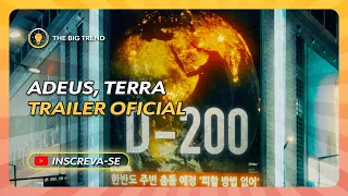 Adeus, Terra trailer oficial assista