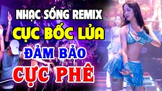 Nhạc Sống Disco Remix BỐC LỬA - Nhạc Trẻ 8X 9X Remix DJ Bass Cực Căng - Nhạc Test Loa Chuẩn Nhất