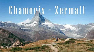 Chamonix - Zermatt : 14 jours de trek dans les Alpes Suisses