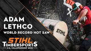 STIHL TIMBERSPORTS® Adam Lethco Breaks the Hot Saw World Record