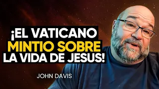 NEW EVIDENCE: Vatican Changed History and Teachings of Jesus | John Davis