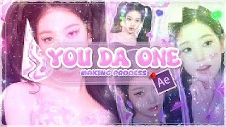 MY ''YOU DA ONE'' EDIT - CANDY STYLE MAKING PROCESS | AFTER EFFECTS (JULY 11 - JULY 29)