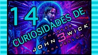 14 Datos y curiosidades de John Wick 3 Parabellum