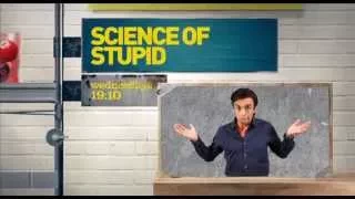The Science of Stupid on Nat Geo Channel 181