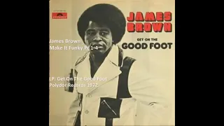 James Brown - Make It Funky, Parts 1, 2, 3 & 4 - 1971/1975