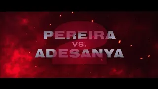 Israel Adesanya vs Alex Pereira 2 UFC Fight Preview trailer