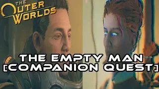 The Outer Worlds I The Empty Man - Vicar Max [Companion Quest]