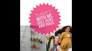 Thrift with me doll hunt and haul American Girl Barbie MTM 80s