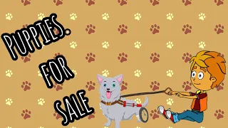 "PUPPIES FOR SALE" | Tales for toddlers | English stories for kids.