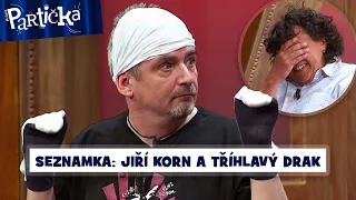 Partička: Seznamka: Jiří Korn a tříhlavý drak