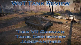WoT Tank Review Tier VII Jagdpanther