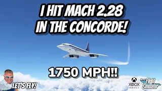 Achieving MACH 2.28 IN THE CONCORDE! Microsoft Flight Simulator Xbox Series X