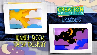 How to make: Tunnel Book Desk Display(Creation Art Series Episode 5: Day 4)