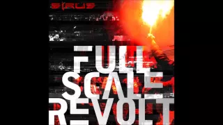 Sirus - Full Scale Revolt (DOPE STARS INC. Remix)