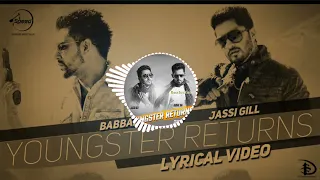 Youngster Returns Song by Jassi Gill, Babbal Rai with Extra Bass