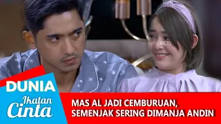 MAS AL CEMBURU TERUS ! PADAHAL MINTA KODE NIH .. - DUNIA IKATAN CINTA