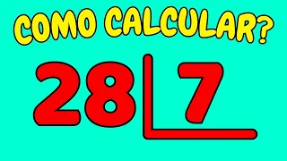 COMO CALCULAR 28 DIVIDIDO POR 7?| Dividir 28 por 7