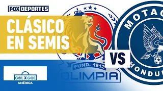 💥 OLIMPIA VS. MOTAGUA | Clásico en semifinales de Honduras | GolXGol