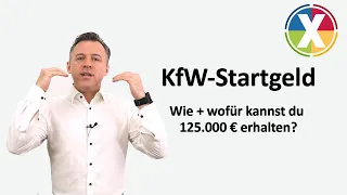 KfW-Startgeld: Wie + wofür kannst du 125.000 € erhalten?