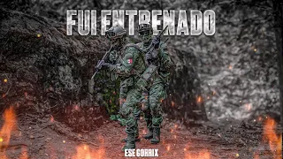 FUI ENTRENADO - RAP MOTIVACION MILITAR & POLICIA - ESE GORRIX (2024)