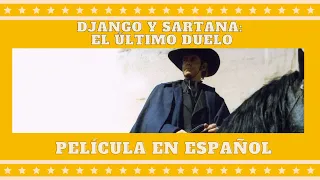 Django y Sartana: El último duelo | Western | Pelicula Completa en Español