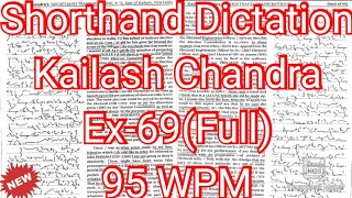 Kailash Chandra Transcription No 69 | 95 WPM | 840 Words | Volume 4 #English_Shorthand