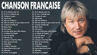 Nostalgie Chansons Francaise ♫ C. Jérôme, Jean-Jacques Goldman, Pierre Bachelet, Frédéric François