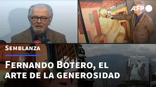 Fernando Botero, el arte de la generosidad | AFP