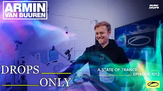 Armin Van Buuren [Drops Only] @ A State Of Trance 1012 | with Robbie Seed