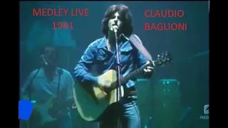 CLAUDIO BAGLIONI MEDLEY live 1981