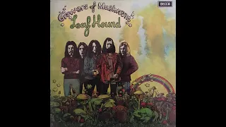 Leaf Hound "Growers Of Mushroom" 1971 *Freelance Fiend*