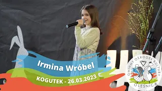 Irmina Wróbel - KGW Spalice - KOGUTEK 26.03.2023