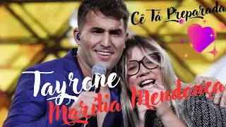 💖 Tayrone  🎵 Cê Tá Preparada (Ao Vivo Em Goiânia / 2021) ft. 💋 Marília Mendonça 📜 Letra 🆎