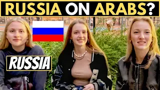 What Does RUSSIA Think About ARABS?