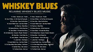 Whiskey Blues Music | Fantastic Electric Guitar Blues | The Best Blues Songs | Top Blues 2024